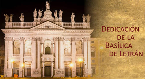 Dedicación de la Basílica de San Juan de Letrán